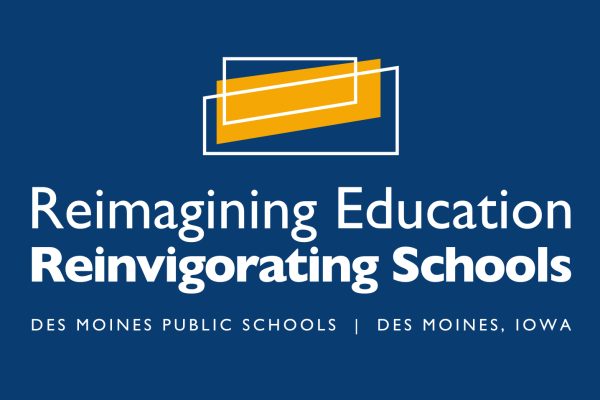 Reimagining Education Prepares DMPS and Students for the Future